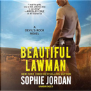 Beautiful Lawman by Sophie Jordan