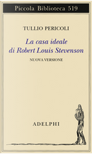 La casa ideale di Robert Louis Stevenson by Tullio Pericoli