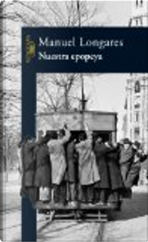 Nuestra epopeya by Manuel Longares