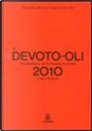 Il Devoto-Oli. Vocabolario della lingua italiana 2010. Con CD-ROM by Giacomo Devoto, Gian Carlo Oli