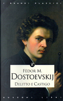 Delitto e castigo by Fëdor Dostoevskij