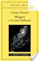 Maigret e il caso Nahour by Georges Simenon