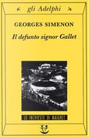 Il defunto signor Gallet by Georges Simenon