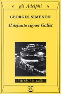 Il defunto signor Gallet by Georges Simenon