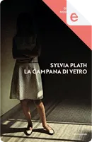 La campana di vetro di Sylvia Plath