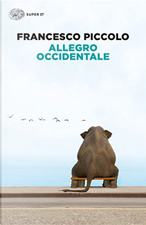 Allegro occidentale by Francesco Piccolo