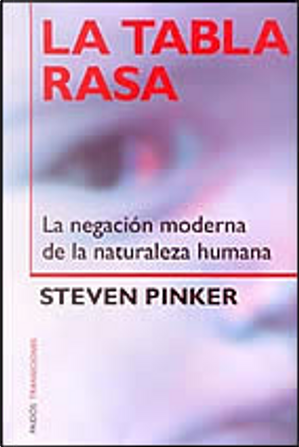 LA TABLA RASA by Steven Pinker