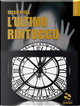L'ultimo rintocco by Diego Pitea