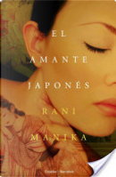 El amante japonés by Rani Manicka
