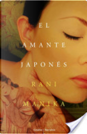 El amante japonés by Rani Manicka
