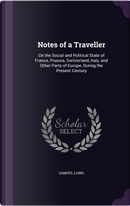 Notes of a Traveller by Samuel Laing