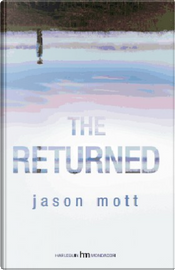 The returned by Jason Mott