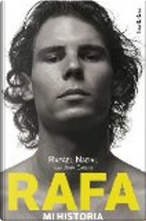 Rafa by John Carlin, Rafael Nadal