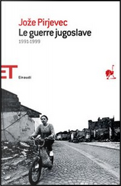 Le guerre jugoslave by Joze Pirjevec
