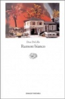 Rumore bianco by Don DeLillo