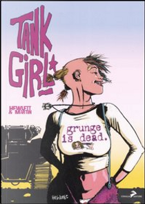 Tank Girl by Alan Martin, Jamie Hewlett