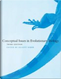 Conceptual Issues in Evolutionary Biology, 3rd Edition