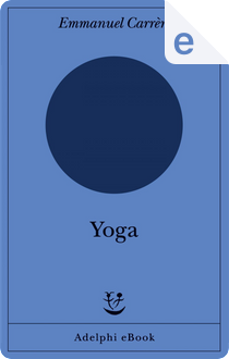 Yoga by Emmanuel Carrere