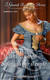 Sciarada per il conte by Michelle Willingham