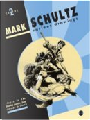 Mark Schultz by Mark Schultz