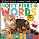 Noisy First Words by Libby Walden