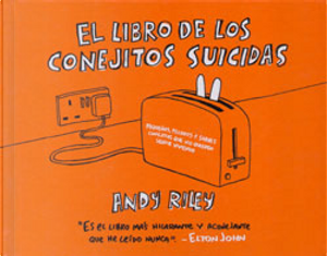 El libro de los conejitos suicidas by Andy Riley