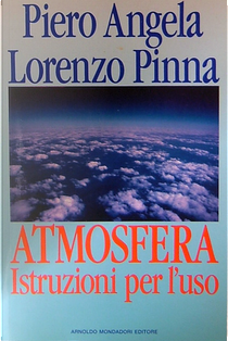 Atmosfera by Lorenzo Pinna, Piero Angela