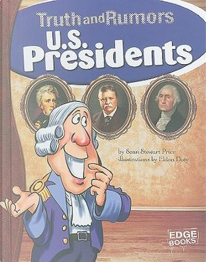 U.S. Presidents by Sean Price