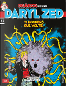 Daryl Zed n. 4 by Tito Faraci