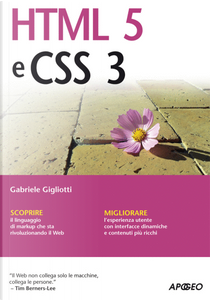 HTML 5 e CSS 3 by Gabriele Gigliotti