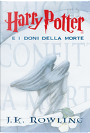 Harry Potter e i doni della morte by J. K. Rowling