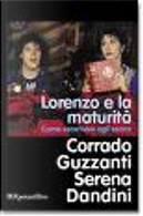 Lorenzo e la maturità by Corrado Guzzanti, Serena Dandini