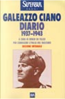 Diario 1937-1943 by Galeazzo Ciano