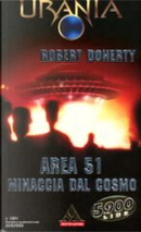 Area 51 Minaccia dal cosmo by Robert Doherty