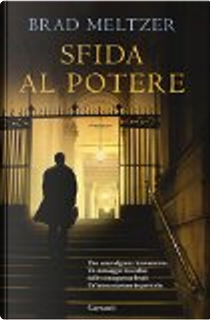 Sfida al potere by Brad Meltzer
