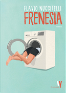 Frenesia by Flavio Nuccitelli