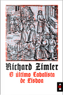 O último cabalista de Lisboa by Richard Zimler