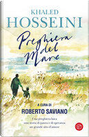 Preghiera del mare by Khaled Hosseini