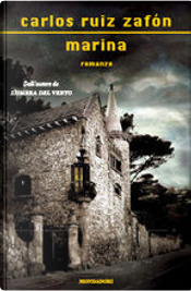 Marina by Carlos Ruiz Zafón Marina by Carlos Ruiz Zafón