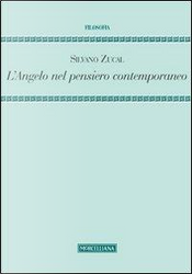 L'angelo nel pensiero contemporaneo by Silvano Zucal