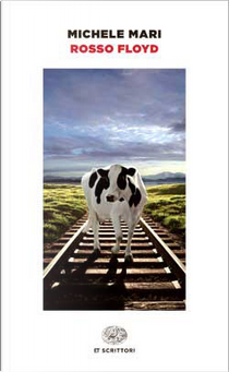 Rosso Floyd by Michele Mari