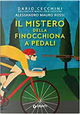 Il mistero della finocchiona a pedali by Alessandro Mauro Rossi, Dario Cecchini