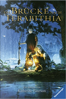 Die Brücke nach Terabithia by Katherine Paterson