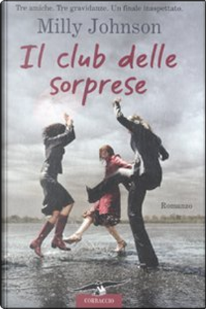 Il club delle sorprese by Milly Johnson