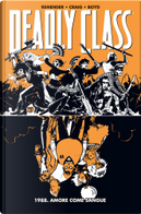 Deadly Class vol. 7 by Rick Remender, Wes Craig