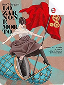 Lo zar non è morto by Alessandro Forlani, Daniele Cambiaso, Domenico Mortellaro, Ettore Maggi, Francesco Troccolo, Franco Ricciardiello, Giovanni De Matteo, Giulia Abbate, Nicoletta Vallorani, Pee Gee Daniel, Sandro Battisti