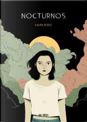 Nocturnos by Laura Pérez