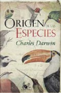 El origen de las especies by Charles Darwin