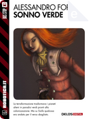 Sonno Verde by Alessandro Forlani