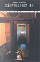 Senor Vivo & il Coca Lord by Louis de Bernières